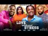 LOVE AND STRESS